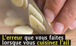 L’erreur que vous faites lorsque vous cuisinez l’ail