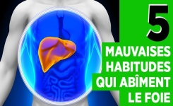 5 Mauvaises habitudes qui abîment le foie