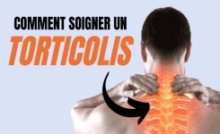 Débarrasser d’un torticolis en moins de 10 secondes, c’est incroyablement efficace