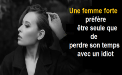 Une femme forte préfère être seule que mal accompagnée