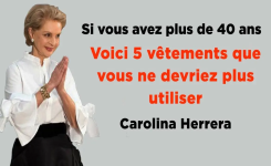 La célèbre styliste Carolina Herrera recommande de ne pas porter 5 vêtements après l’âge de 40 ans